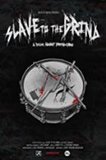 Watch Slave to the Grind Moviesjoy
