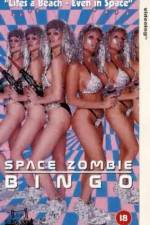 Watch Space Zombie Bingo Moviesjoy