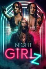 Watch Night Girlz Moviesjoy