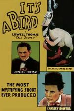 Watch It\'s a Bird Moviesjoy