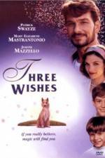 Watch Three Wishes Moviesjoy