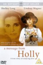 Watch A Message from Holly Moviesjoy