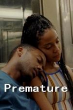 Watch Premature Moviesjoy