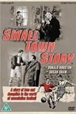 Watch Small Town Story Moviesjoy