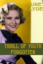 Watch Thrill of Youth Moviesjoy