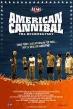Watch American Cannibal The Road to Reality Moviesjoy