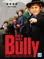 Watch How to Beat a Bully Moviesjoy