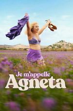 Watch Je m\'appelle Agneta Moviesjoy