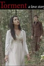 Watch Torment a love story Moviesjoy