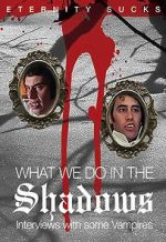 Watch What We Do in the Shadows: Interviews with Some Vampires Moviesjoy