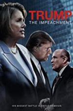 Watch Trump: The Impeachment Moviesjoy