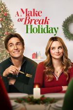 Watch A Make or Break Holiday Moviesjoy