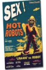 Watch Sex With Hot Robots Moviesjoy