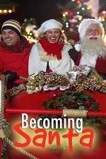 Watch Becoming Santa Moviesjoy