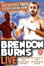 Watch Brendon Burns - So I Suppose This is Offensive Now Moviesjoy
