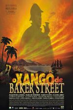 Watch O Xangô de Baker Street Moviesjoy