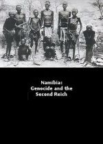 Watch Namibia Genocide and the Second Reich Moviesjoy