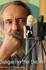 Watch Caligari in the Desert Moviesjoy