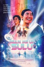 Watch Beam Me Up, Sulu Moviesjoy