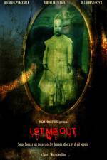 Watch Let Me Out Moviesjoy
