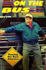 Watch Ernest Borgnine on the Bus Moviesjoy
