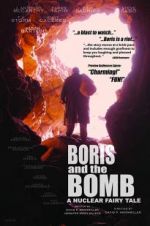 Watch Boris and the Bomb Moviesjoy