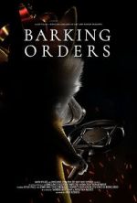 Watch Barking Orders (Short 2021) Moviesjoy