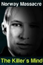 Watch Norway Massacre The Killer's Mind Moviesjoy