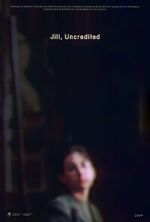 Watch Jill, Uncredited (Short 2022) Moviesjoy