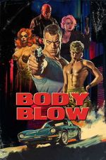 Watch Body Blow Moviesjoy