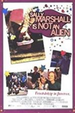 Watch Sally Marshall Is Not an Alien Moviesjoy