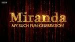 Watch Miranda: My Such Fun Celebration Moviesjoy