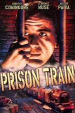 Watch Prison Train Moviesjoy