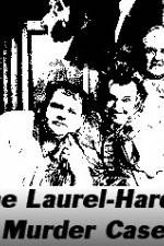 Watch The Laurel-Hardy Murder Case Moviesjoy