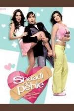 Watch Shaadi Se Pehle Moviesjoy