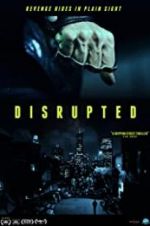 Watch Disrupted Moviesjoy