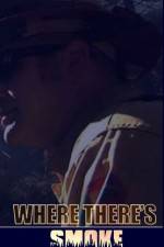 Watch Where There's Smoke Moviesjoy