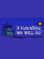 Watch A-Haunting We Will Go (Short 1966) Moviesjoy