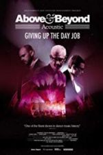 Watch Above & Beyond Acoustic - Giving Up The Day Job Moviesjoy
