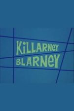 Watch Killarney Blarney Moviesjoy