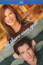 Watch 'Til There Was You Moviesjoy