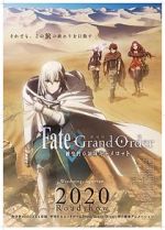 Watch Fate/Grand Order the Sacred Round Table Realm: Camelot Moviesjoy