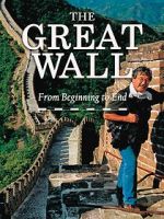 Watch The Great Wall: From Beginning to End Moviesjoy