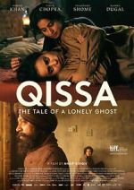 Watch Qissa: The Tale of a Lonely Ghost Moviesjoy