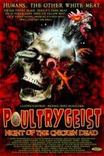Watch Poultrygeist: Night of the Chicken Dead Moviesjoy
