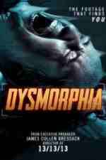 Watch Dysmorphia Moviesjoy