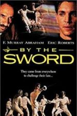 Watch By the Sword Moviesjoy