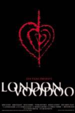 Watch London Voodoo Moviesjoy