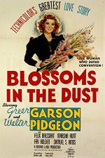 Watch Blossoms in the Dust Moviesjoy