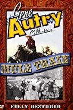 Watch Mule Train Moviesjoy